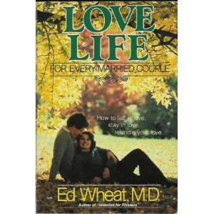 Love Life for Every Married Couple book by Ed Wheat