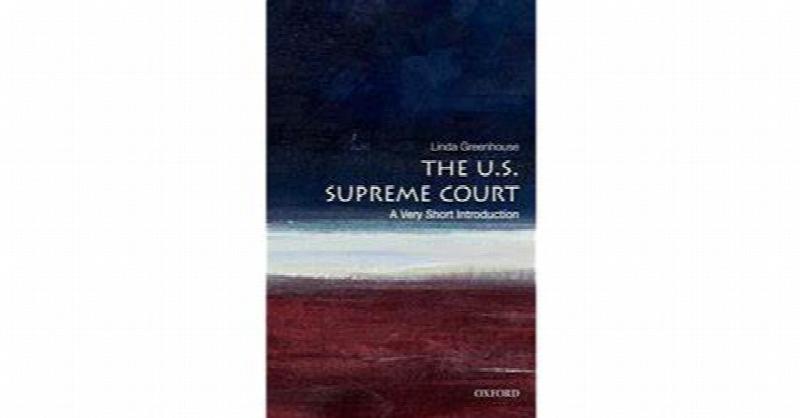 The U.S. Supreme Court: A Very Short Introduction